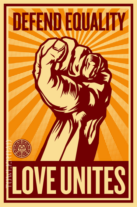 LOVE UNITES, DEFEND EQUALITY